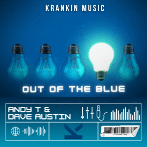 Andy T & Dave Austin – Out Of The Blue