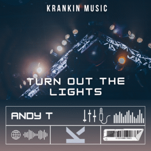 Andy T – Turn Out The Lights