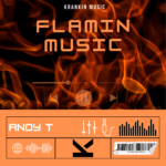 Andy T – Flamin Music