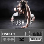 Andy T – Push Up