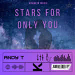 Andy T – Stars For Only You