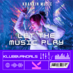 Klubbvandals – Let The Music Play