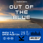 Andy T & Dave Austin – Out Of The Blue