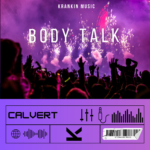 CALVERT – BODY TALK