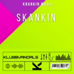 Klubbvandals – Skankin