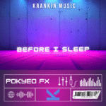 Pokyeo FX - Before I Sleep