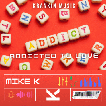 _Mike K - Addicted to Love