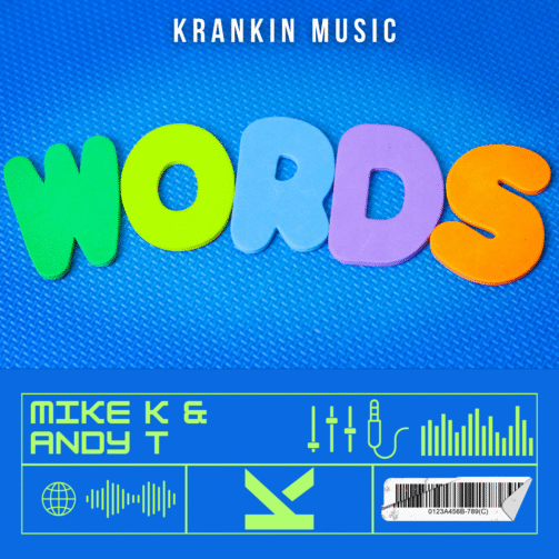Mike K & Andy T - Words