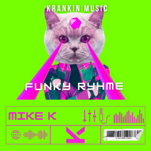 Mike K – Funky Ryhme