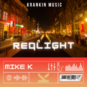Mike K – Redlight