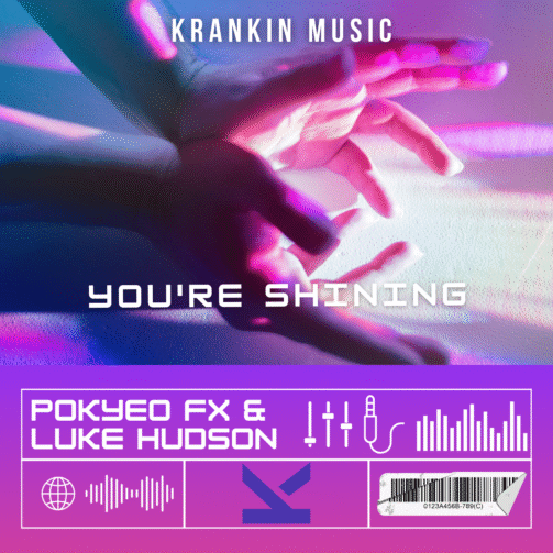 Pokyeo FX & Luke Hudson - You're Shining