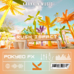 Pokyeo FX - Rush Impact