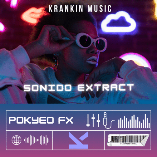 Pokyeo FX - Sonido Extract
