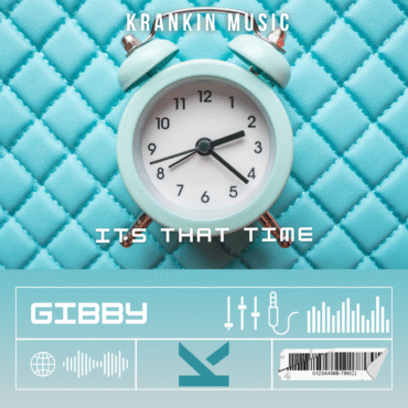 Gibby - Its That Time (1)