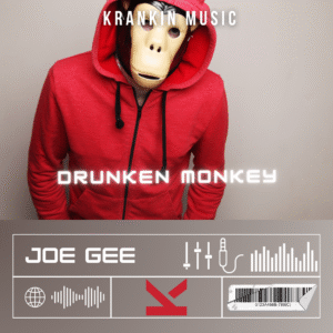 Joe Gee – Drunken Monkey