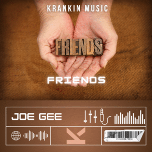 Joe Gee - Friends