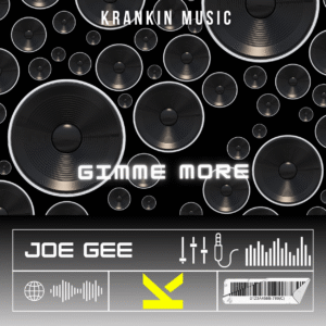 Joe Gee – Gimme More
