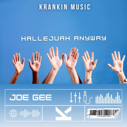 Joe Gee - Hallejuah Anyway