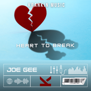 Joe Gee – Heart To Break