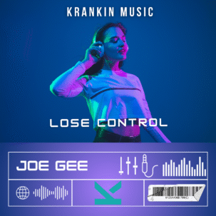 Joe Gee - Lose Control