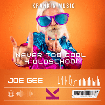 Joe Gee - Never Too Cool 4 Oldschool