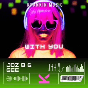 Joz B & Gee – With You