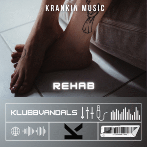 Klubbvandals – Rehab