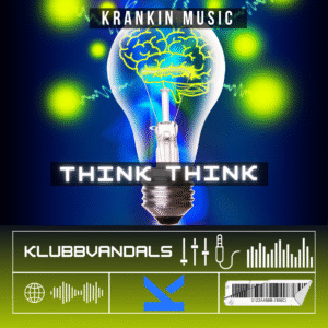 Klubbvandals – Think Think