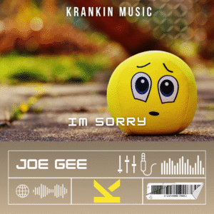 Joe Gee – Im Sorry
