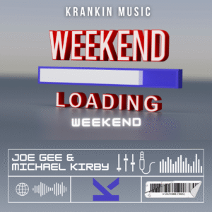 Joe Gee & Michael Kirby – Weekend