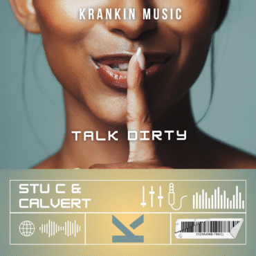 Stu C vs Calvert - Talk Dirty_KrankinMusic.com-tagged