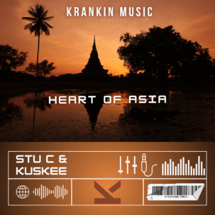 Stu C Vs Kuskee - Heart of Asia_KrankinMusic.com-tagged