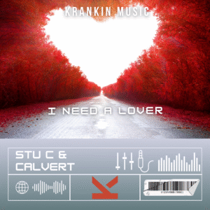 Stu C vs Calvert – I Need A Lover