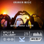 Stu C vs Calvert - Show You Love_KrankinMusic.com-tagged