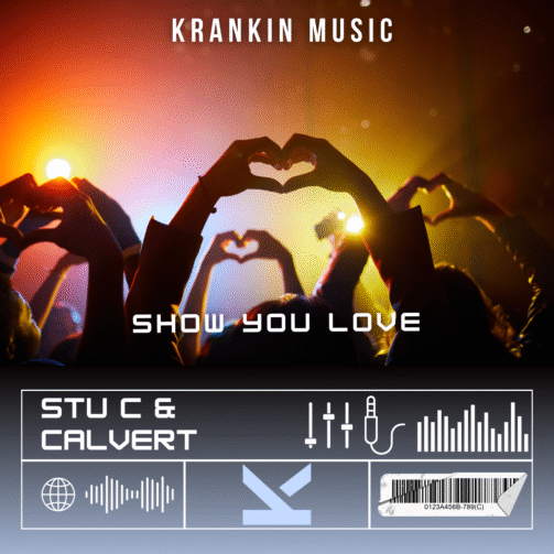 Stu C vs Calvert - Show You Love_KrankinMusic.com-tagged