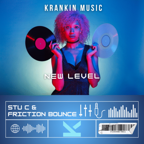 Stu C vs Friction Bounce - New Level_KrankinMusic.com-tagged