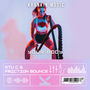 Stu C vs Friction Bounce – Your Body