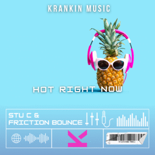 Stu C Vs Friction Bounce - Hot Right Now_KrankinMusic.com-tagged